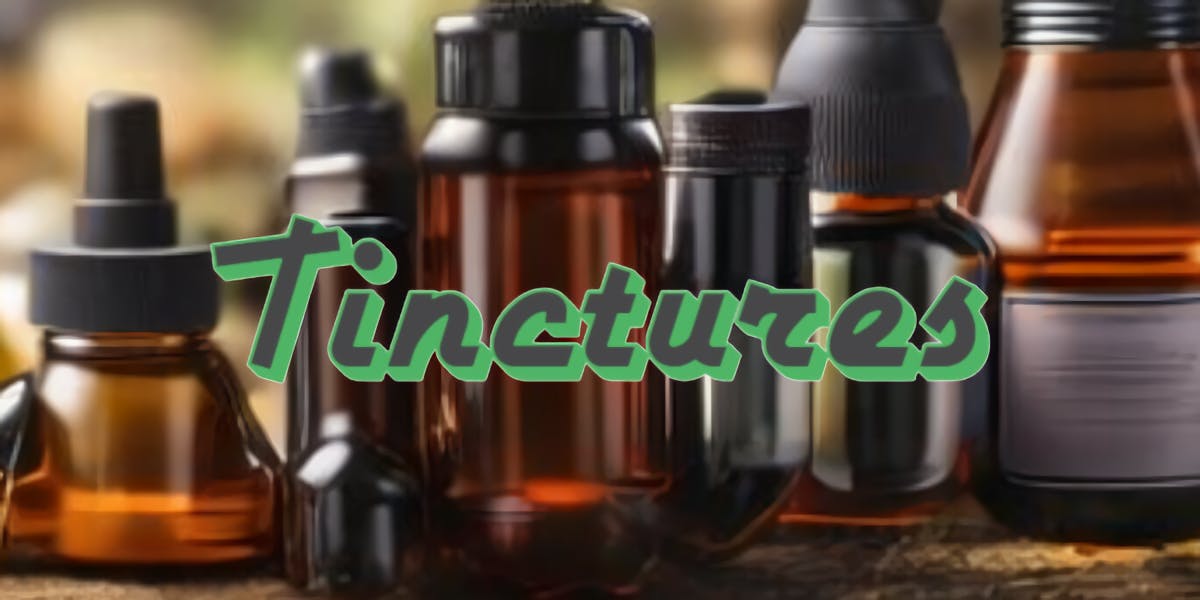 Tinctures