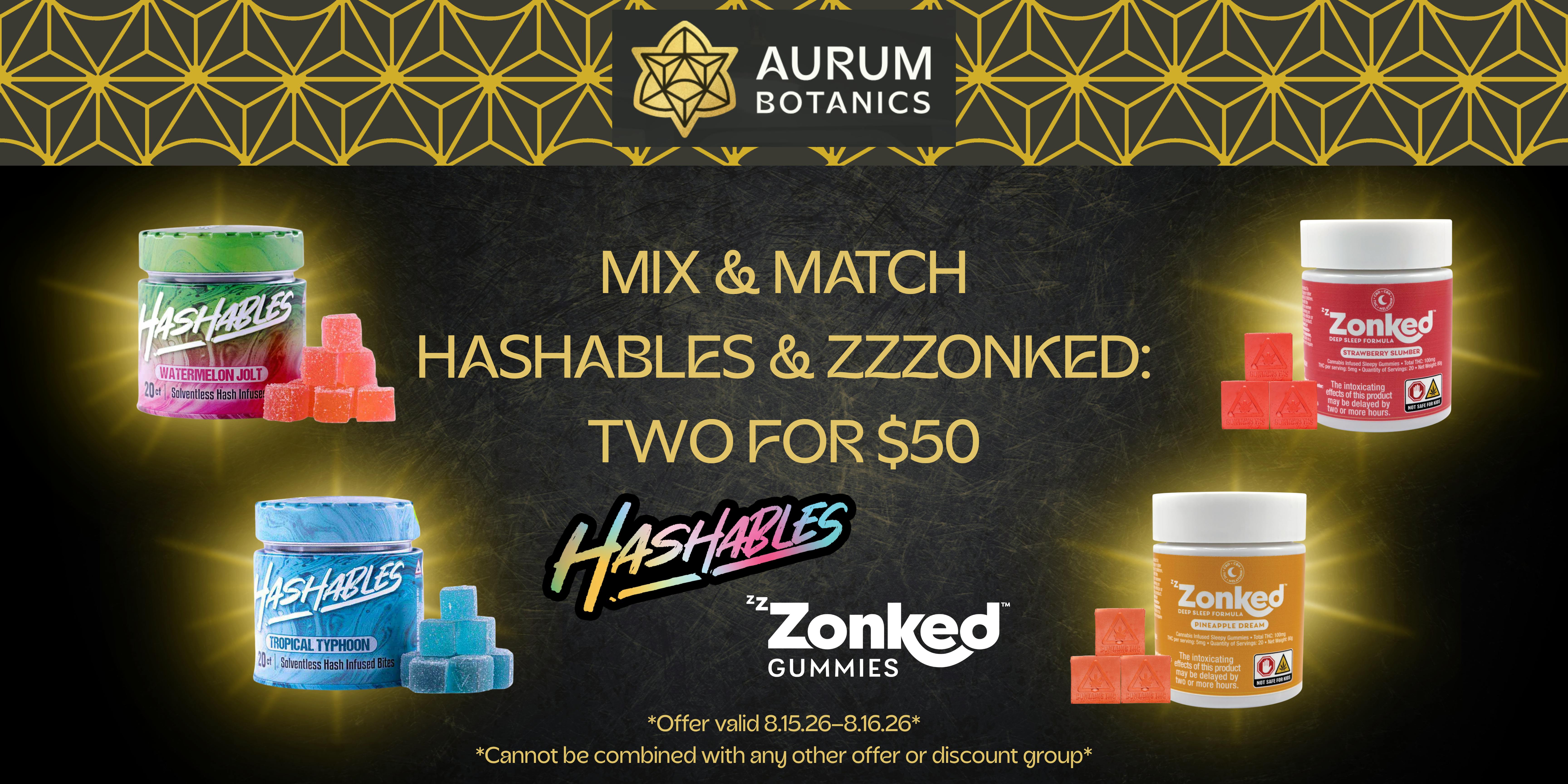 Hashables n Zzzonked BOGO