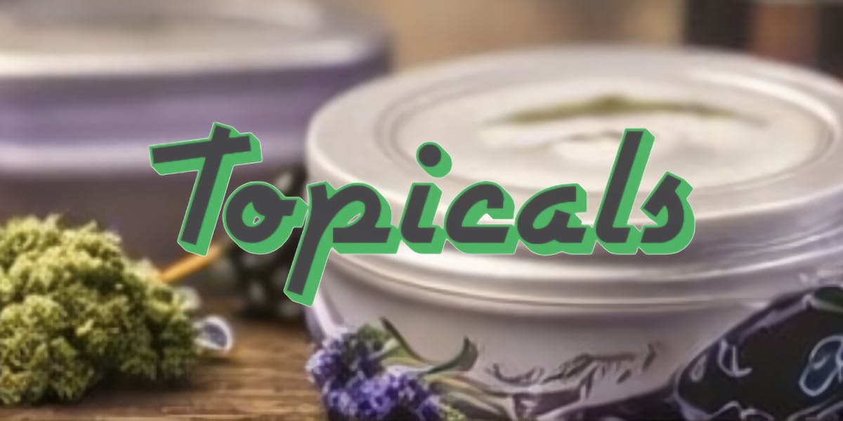 Topicals
