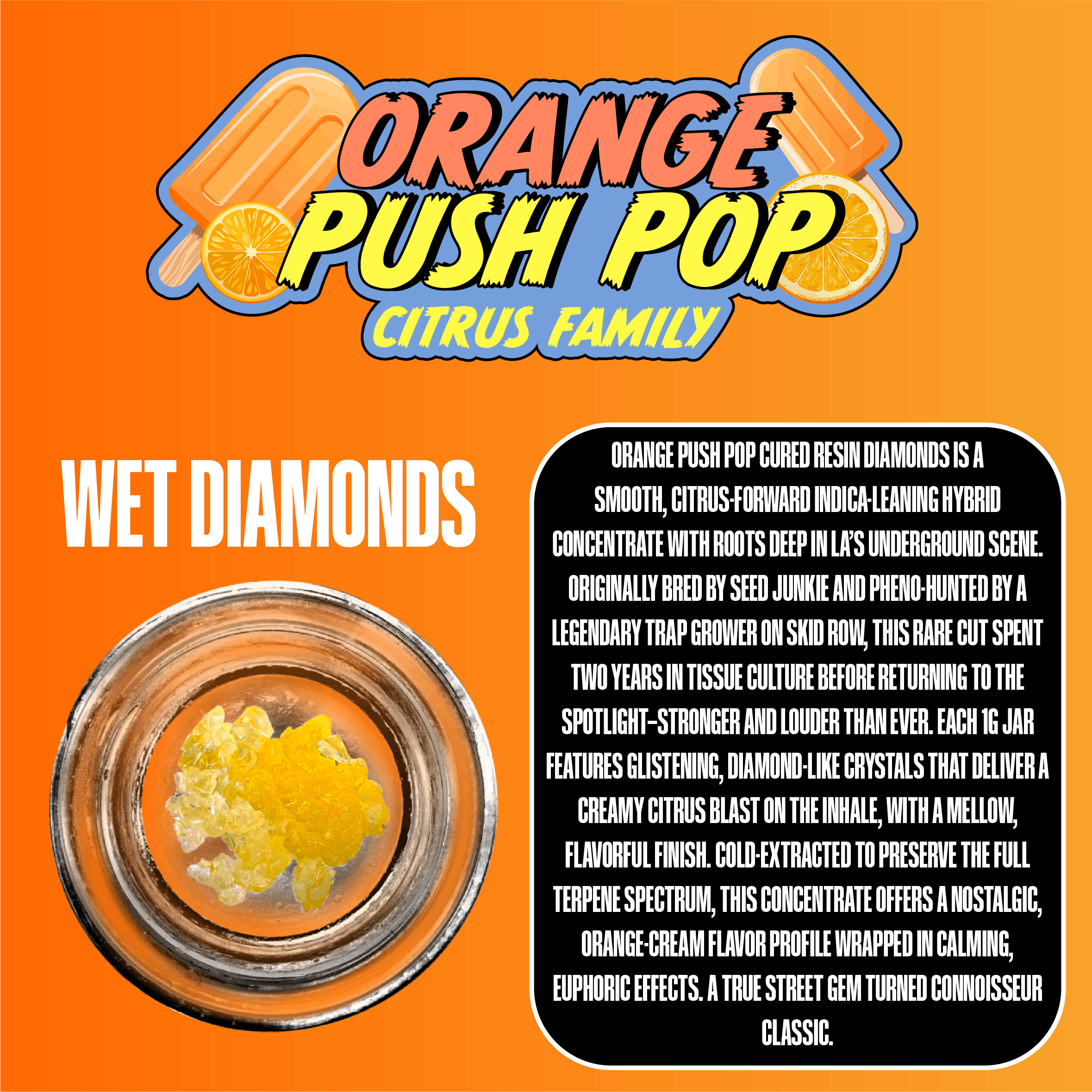 Orange Push Pop |  Wet Diamonds