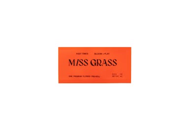 Miss Grass | Preroll | 0.4g | Fast Times