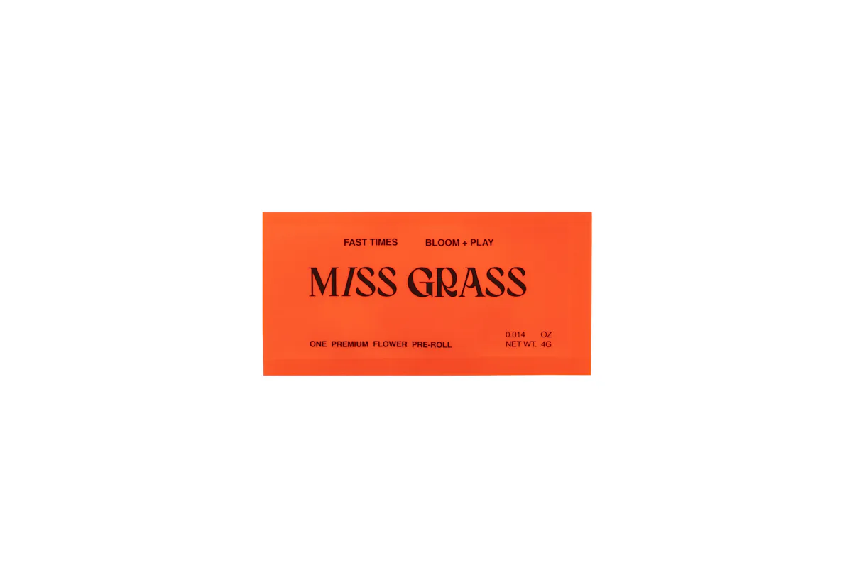 Miss Grass | Preroll | 0.4g | Fast Times