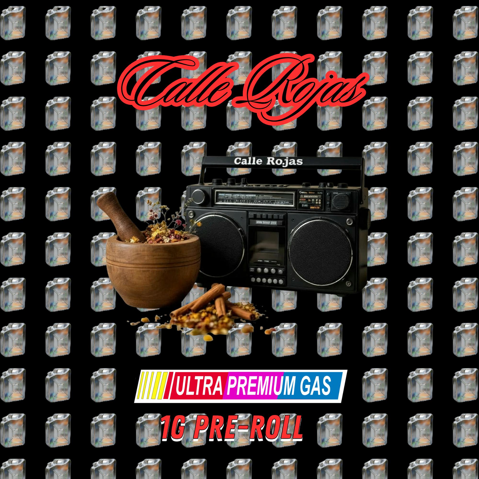 Ultra Premium Gas | Calle Rojas | 1g Preroll