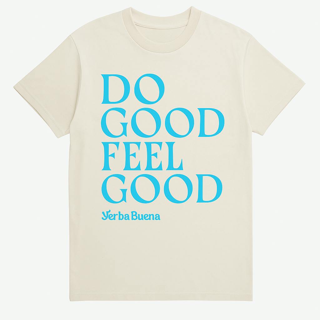 Yerba Buena T-Shirt Do Good Feel Good - | Cream Large