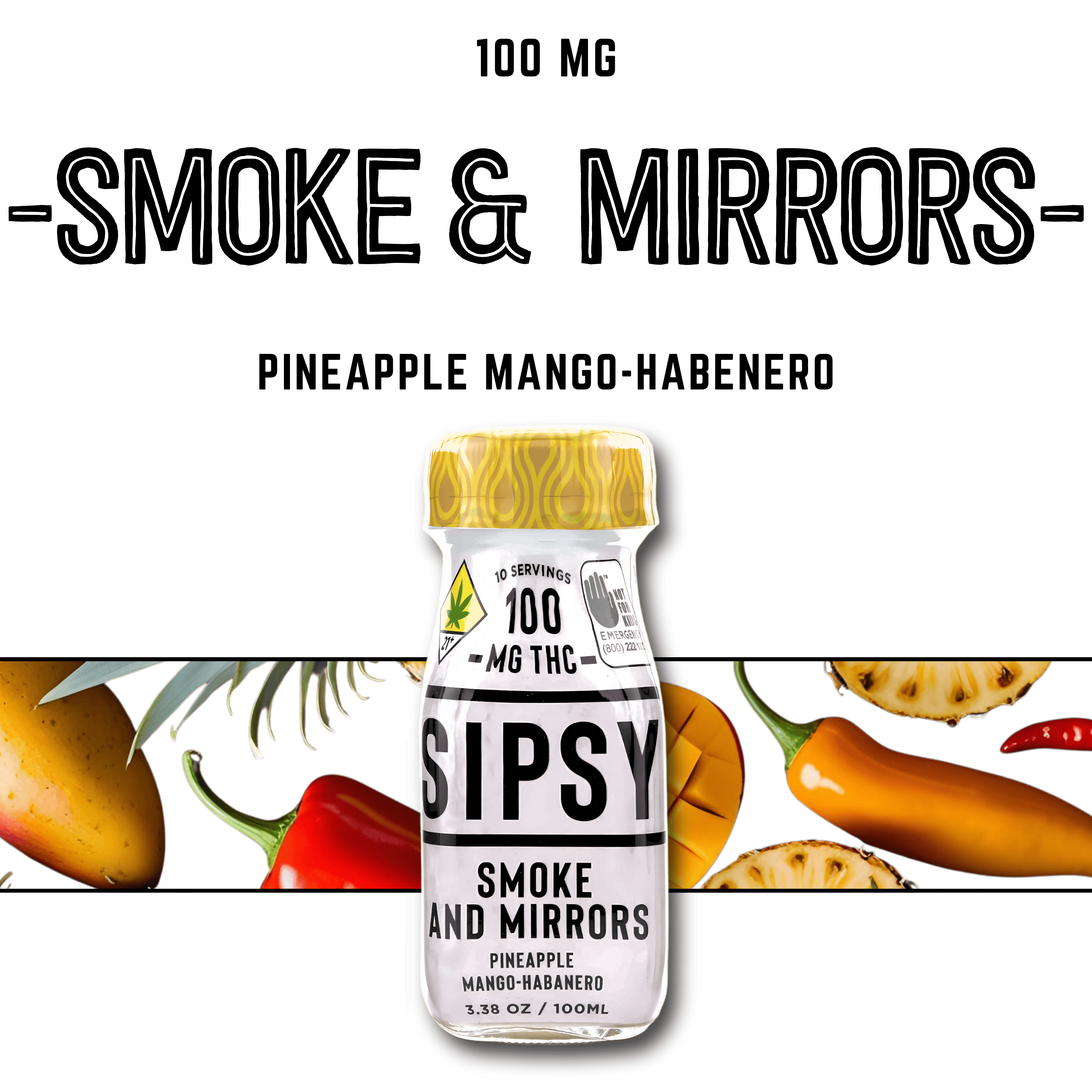 HF - Smoke & Mirrors / (Sipsy) 3.38oz