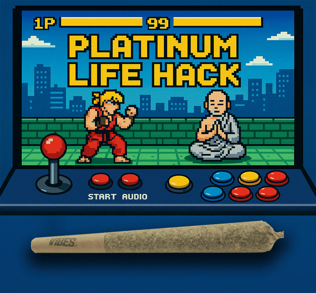 Platinum Life Hack