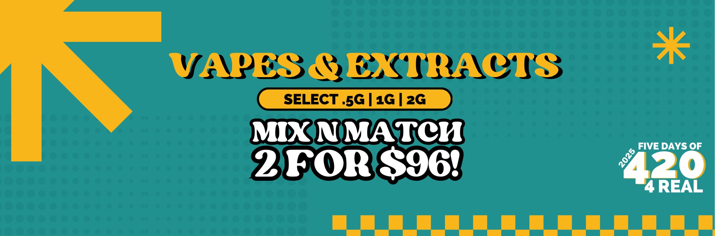 Vapes & Extracts (Select .5g, 1g, 2g): Mix N' Match 2 for $96!