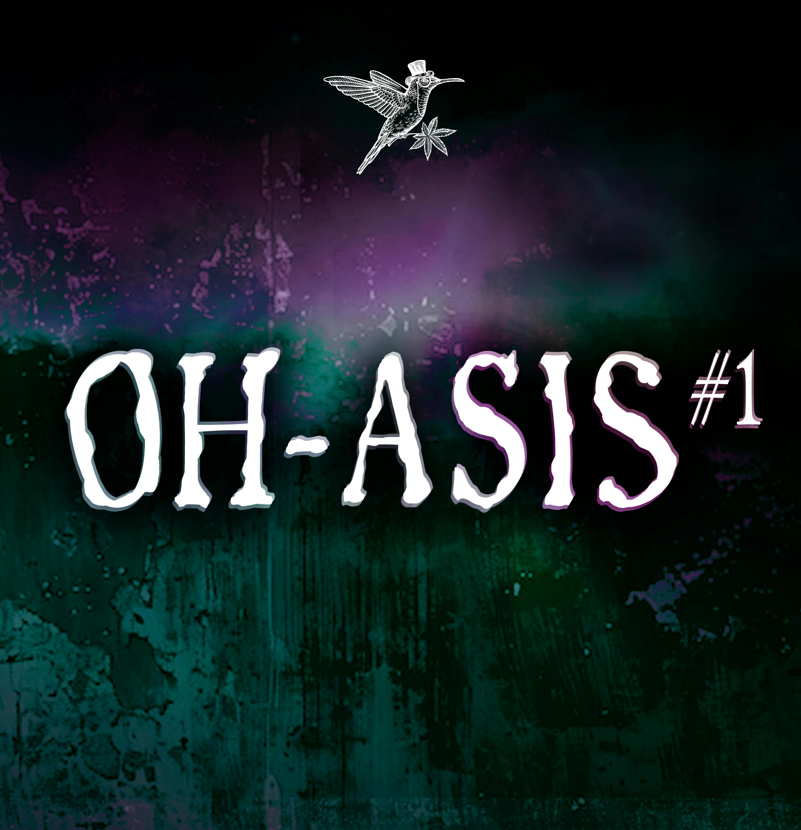 Oh Asis #1