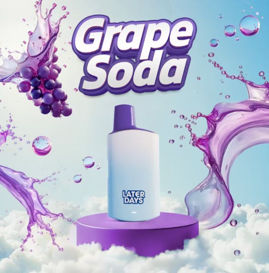 GRAPE SODA | 2G | DISPOSABLE - 2g | Vaporizers | LATER DAYS | at Nirvana  Dispensary