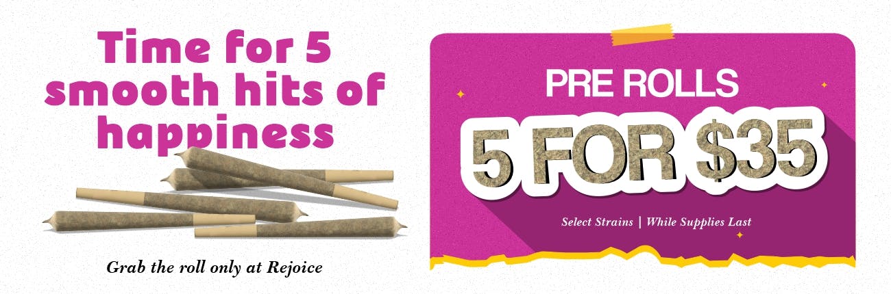 Prerolls 5 for $35