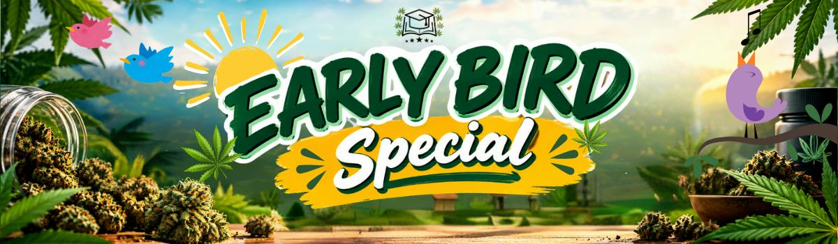 EARLY BIRD SPECIAL