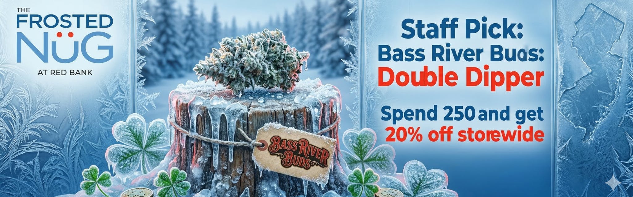 DOUBLE DIPPER STAFF PICK
SPEND $250, GET 20% OFF
