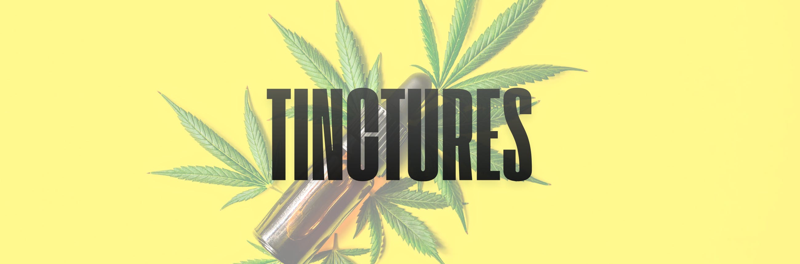 Tinctures