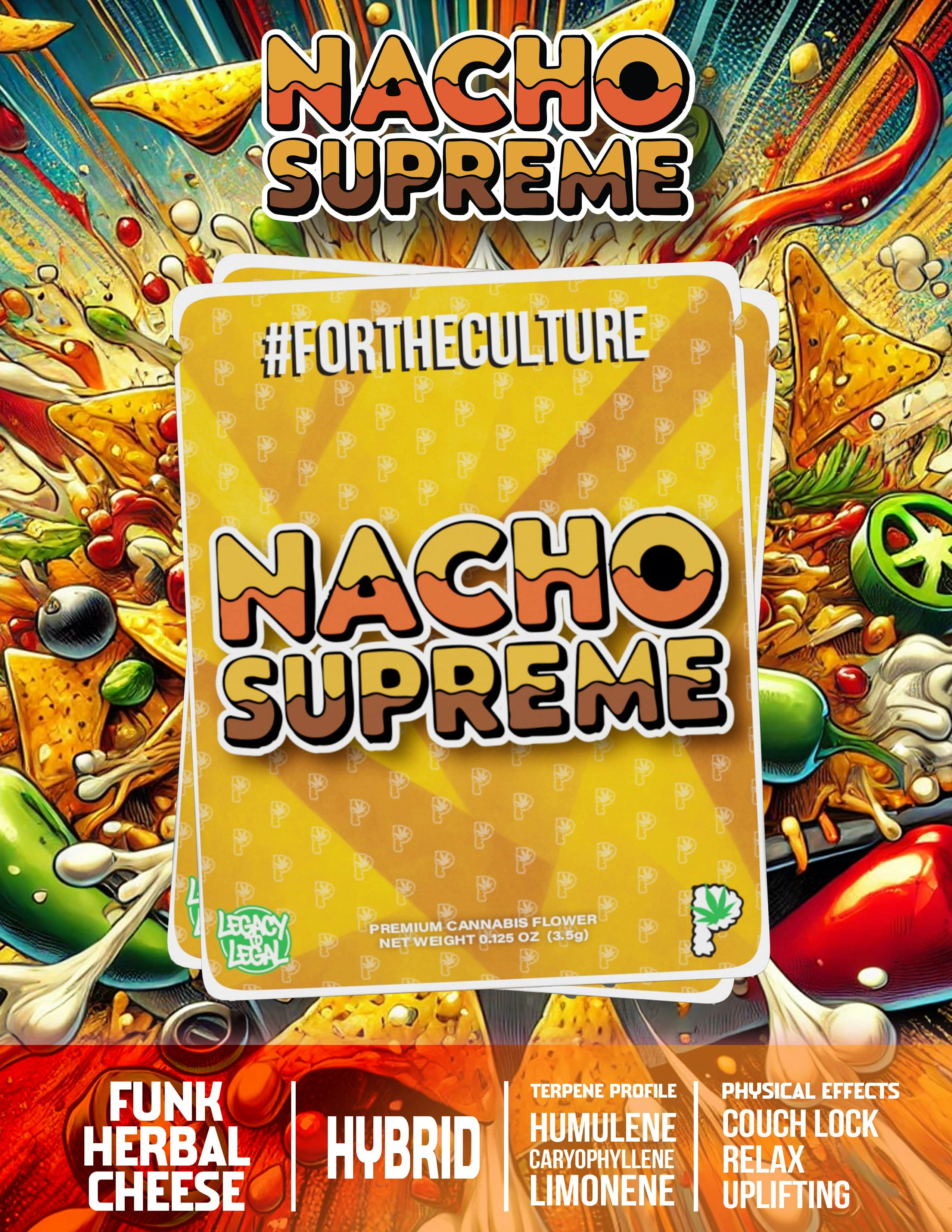 Nacho Supreme | 3.5g Flower