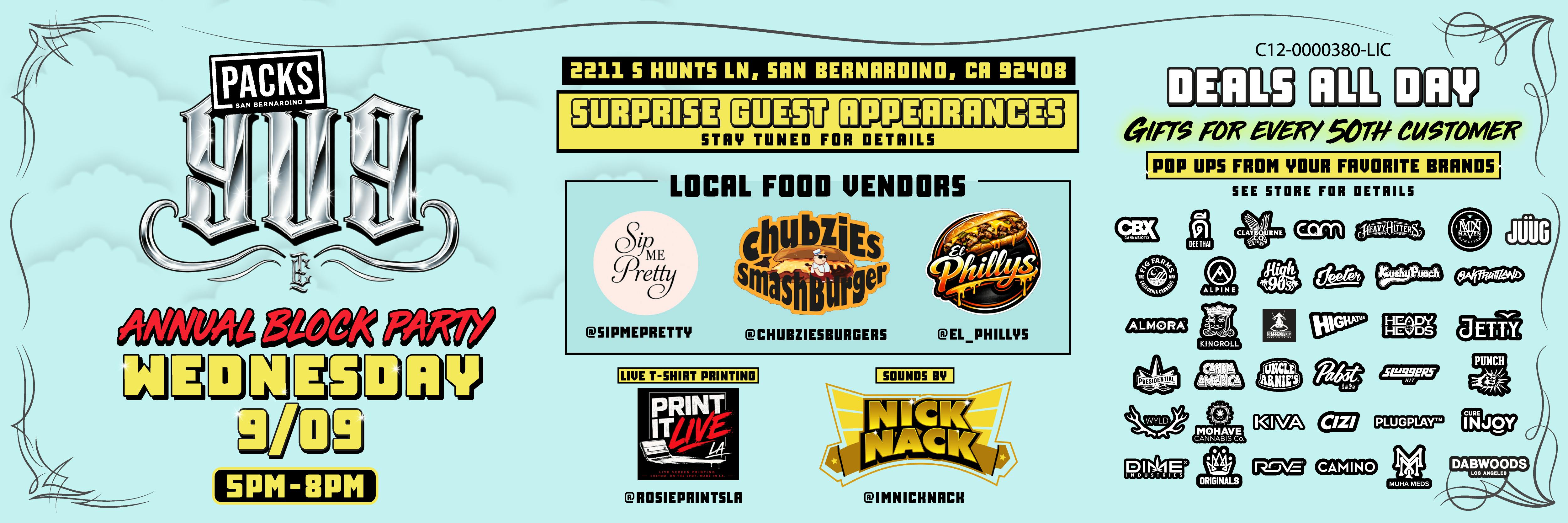 909 Day!!! Wednesday 09/09 5PM - 8PM