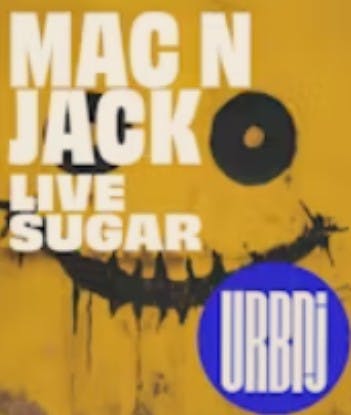 URBNJ | MAC N' JACK - LIVE SUGAR | - 1 G