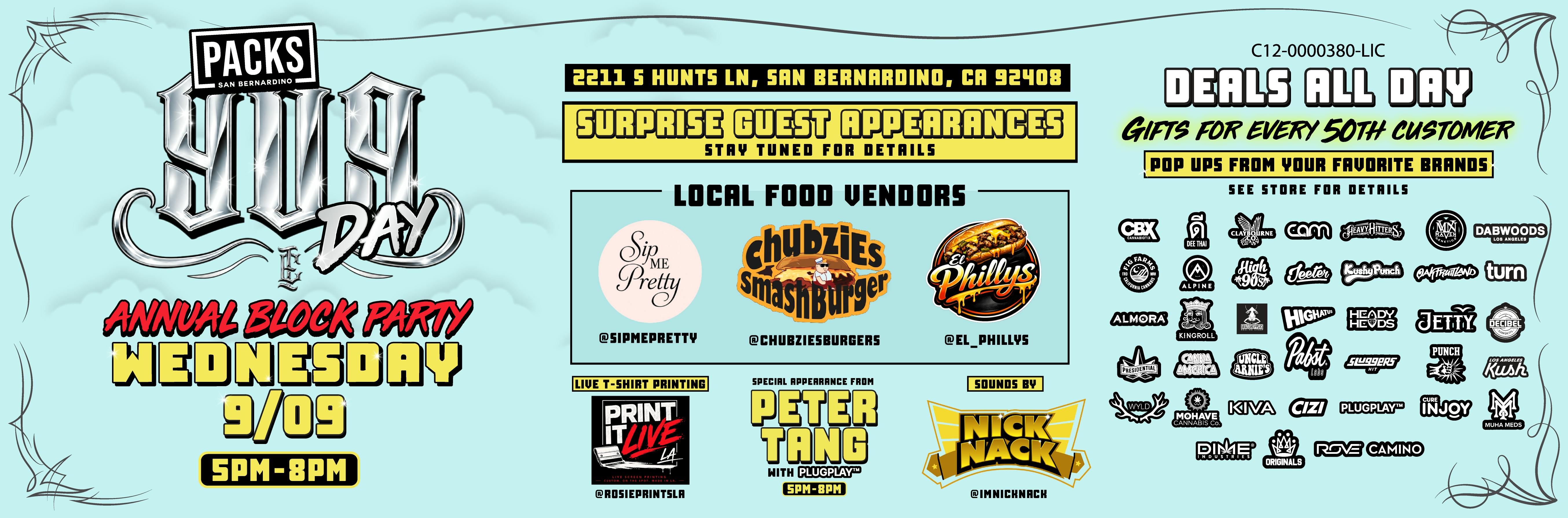 909 Day!!! Wednesday 09/09 5PM - 8PM