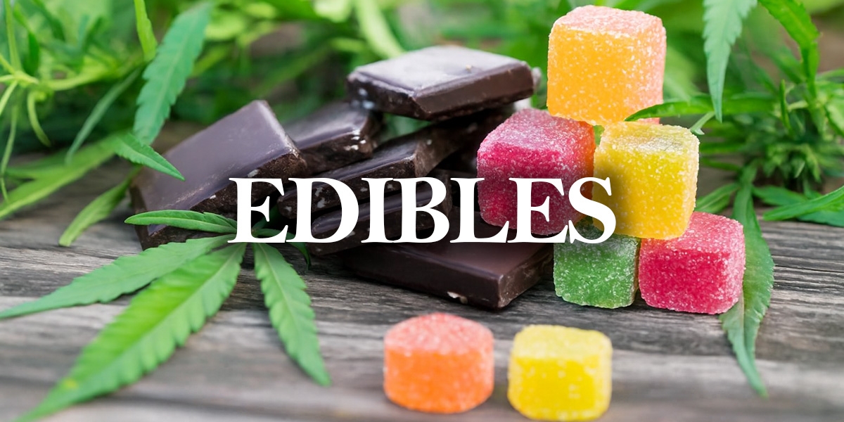 Edibles