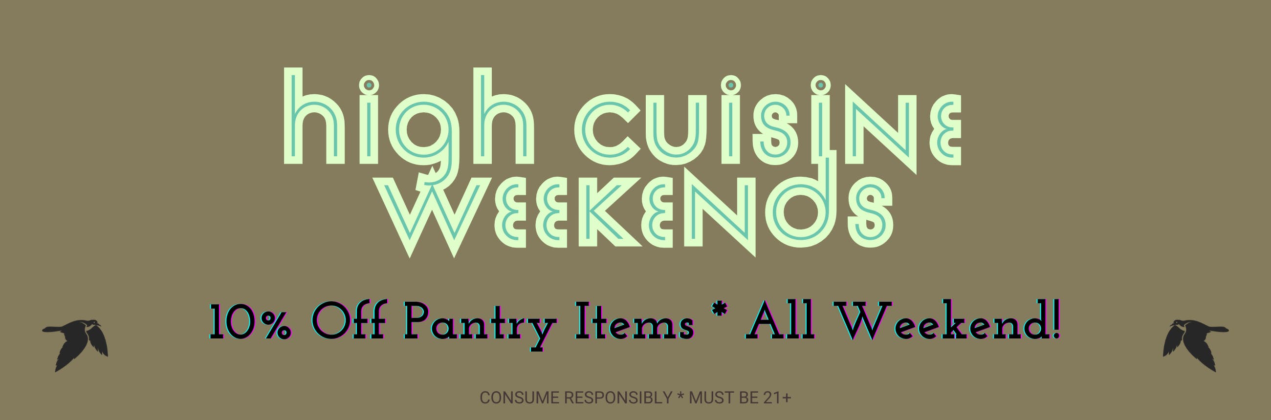High Cuisine Weekends