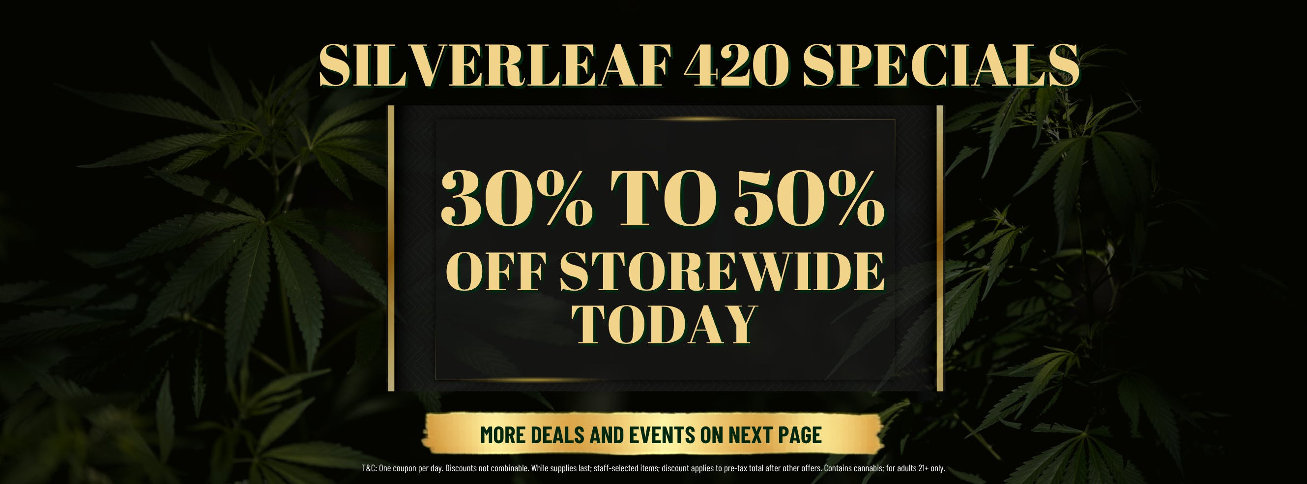 420 storewide