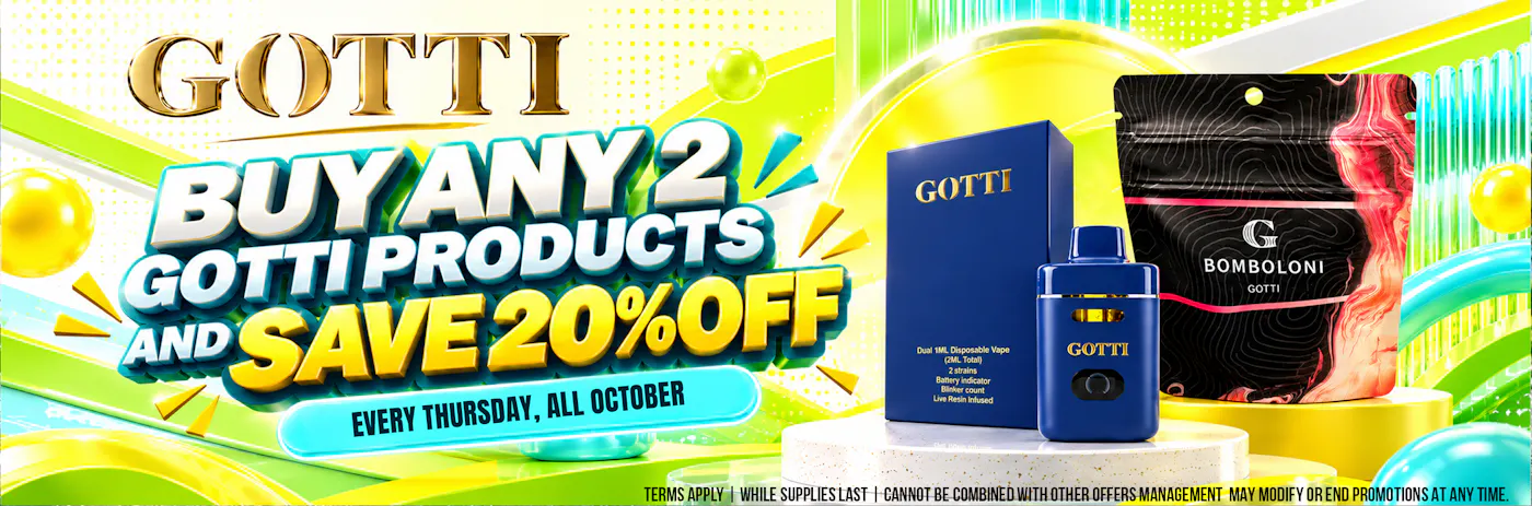 GOTTI -BUY ANY 2 GOTTI PRODUCTS AND SAVE 20%OFF EV