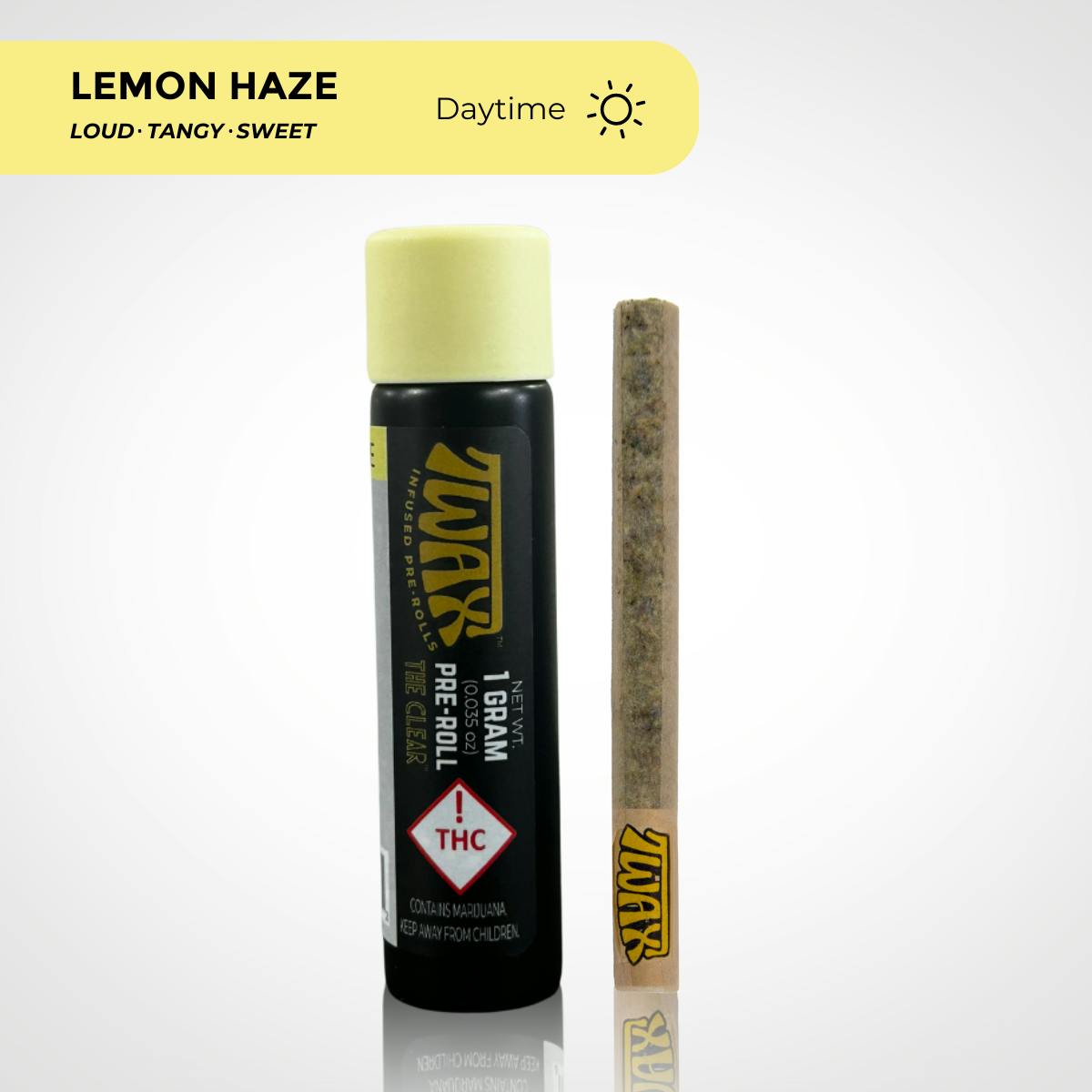 TWAX | LEMON HAZE | 1G INFUSED PREROLL