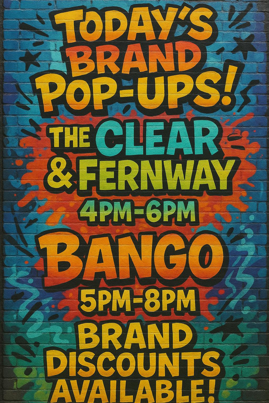 TODAY'S BRAND POP UP'S!