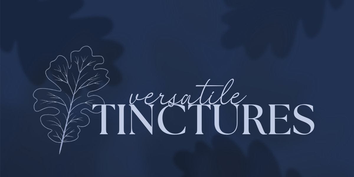 Tinctures
