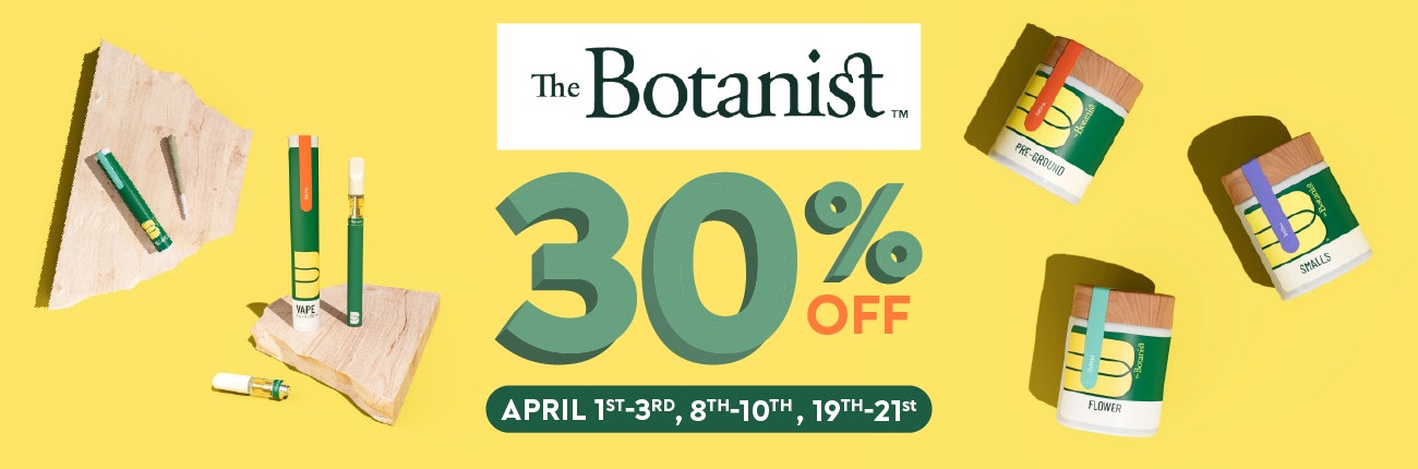 Botanist 30%