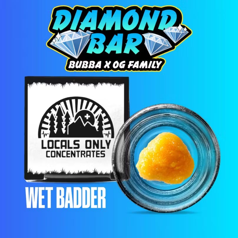 Diamond Bar | Wet Badder |