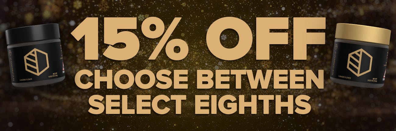 CommCan & Cookies Flower 15% Off 1/2-