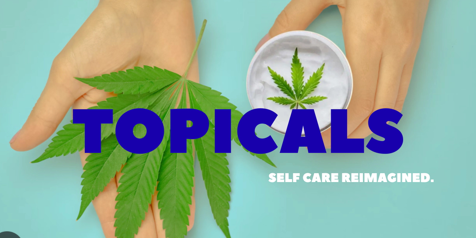 Topicals