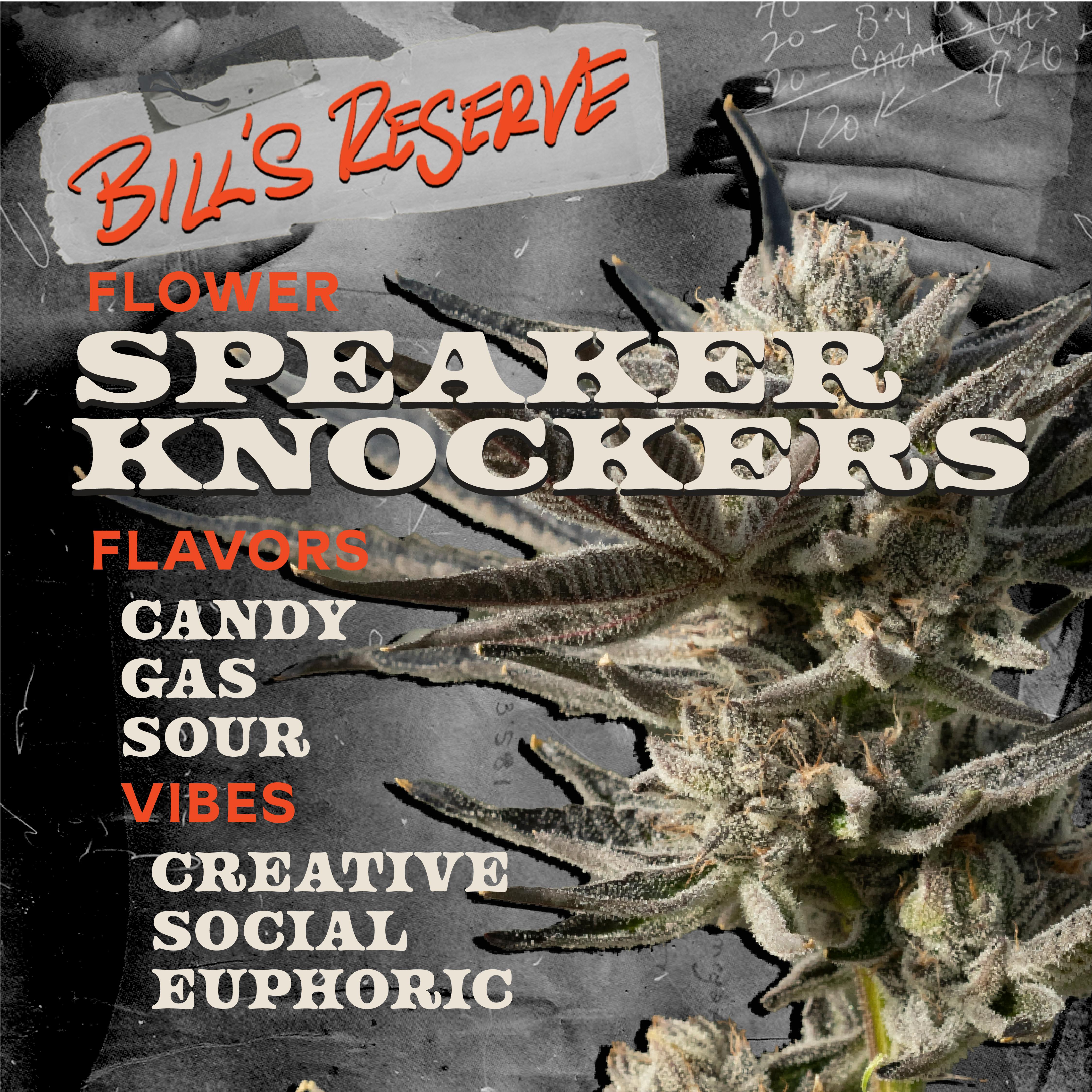 Bill's Reserve Speaker Knockers 3.5g Flower - 