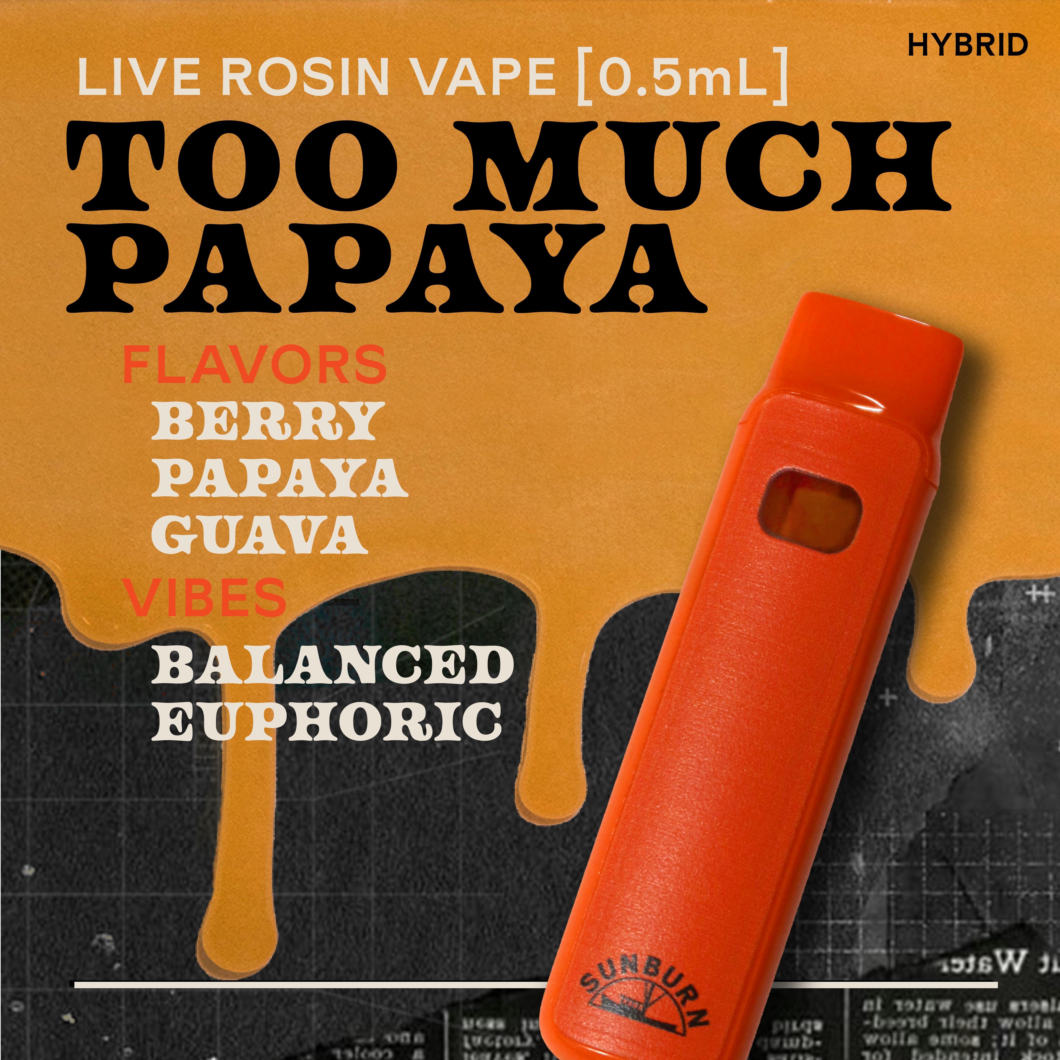 Too Much Papaya 0.5g Live Rosin Disposable Vape - 