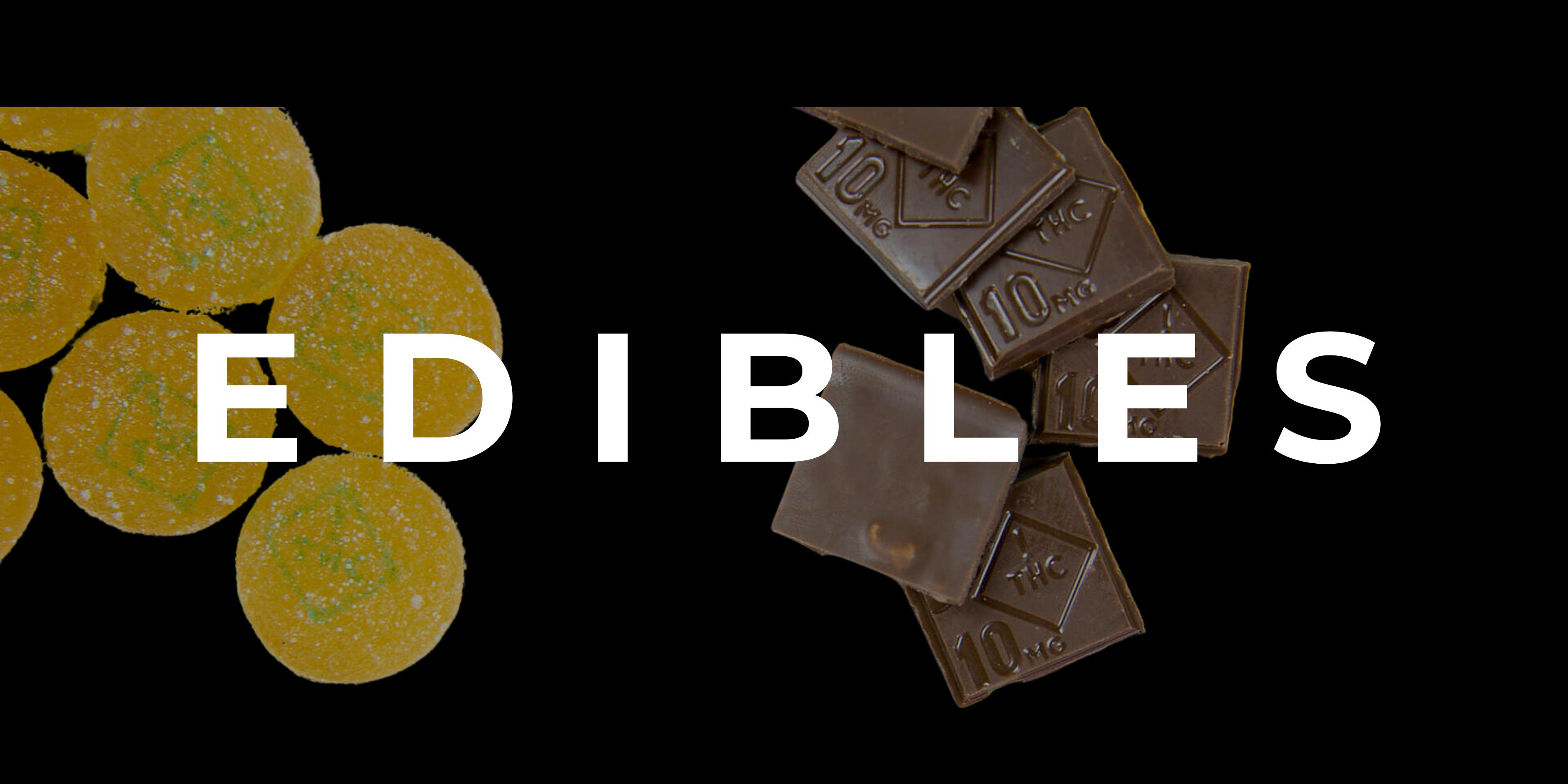 Edibles