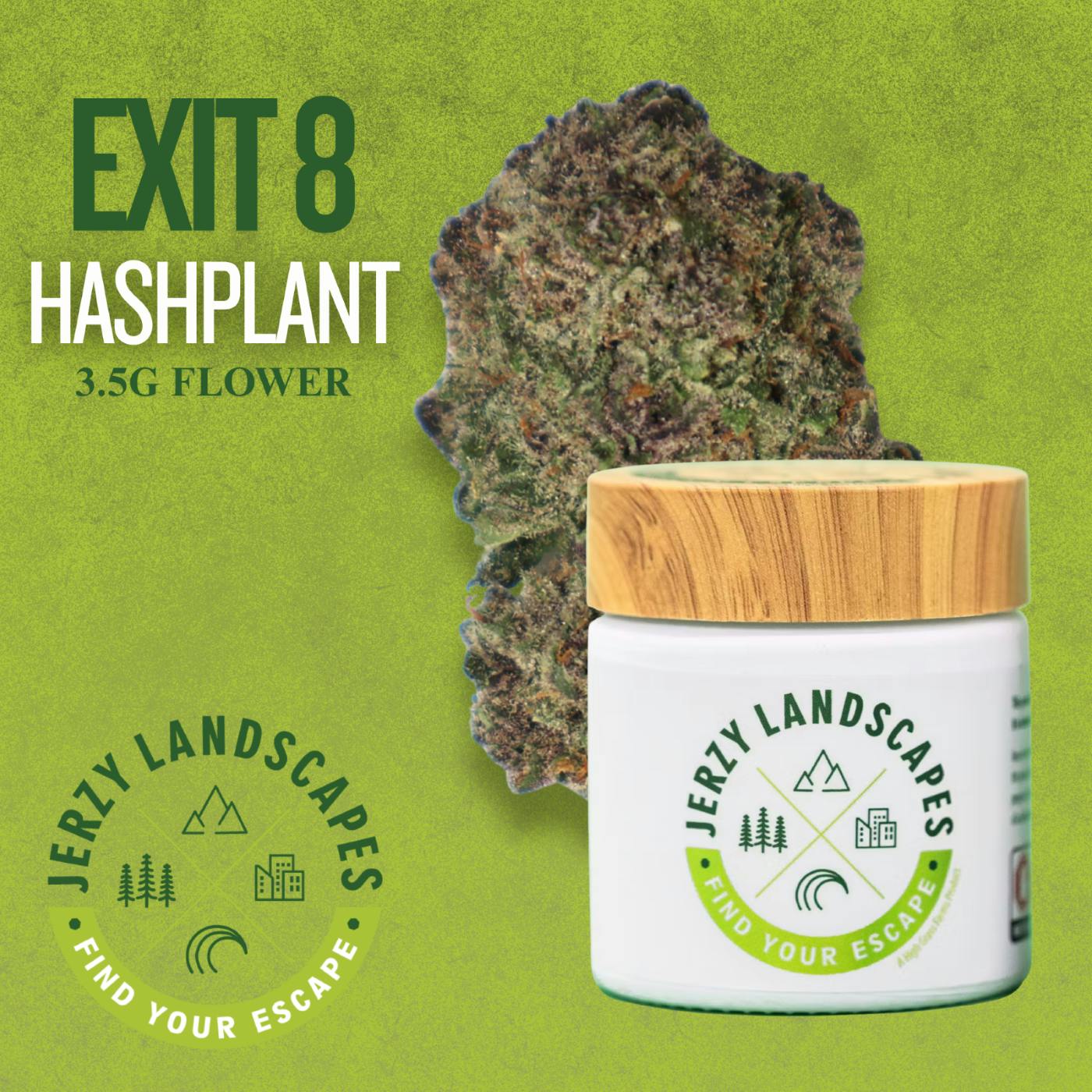 Exit 8 Hashplant | Jerzy Landscapes | 3.5g - 3.5g | Flower | Jerzy