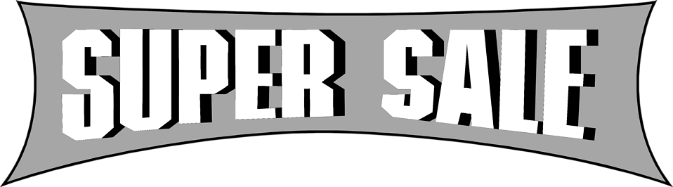 SUPER SALE