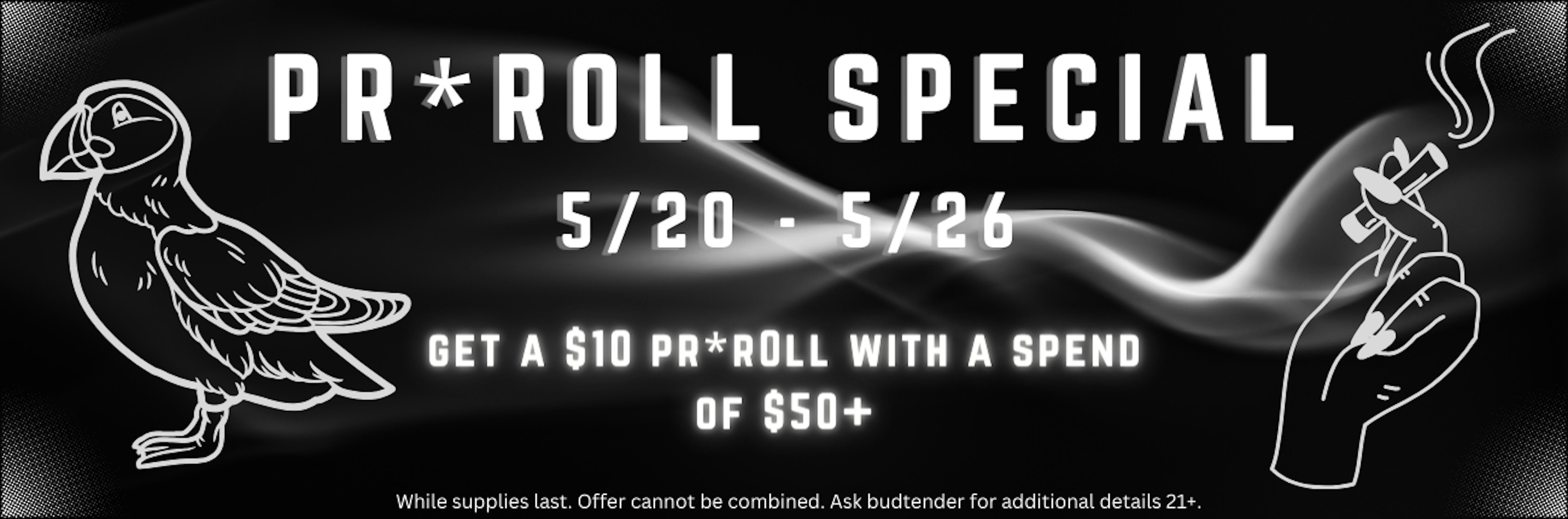 $10 Pre-roll!