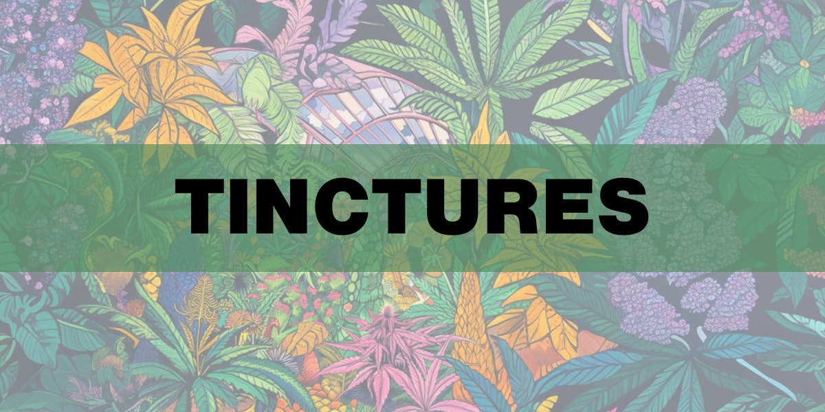 Tinctures