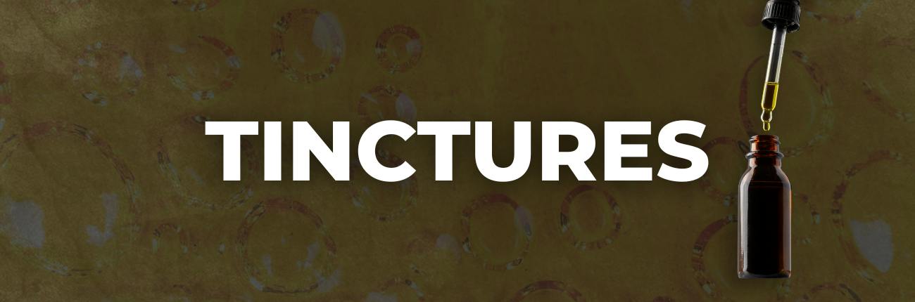 Tinctures