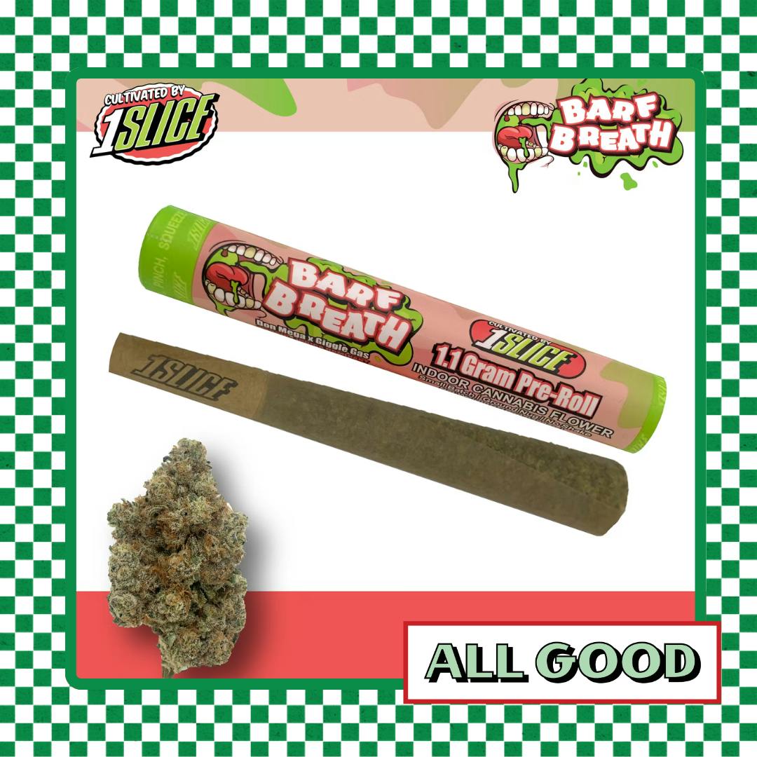 1Slice | Barf Breath | Preroll | IndHyb | 1.1g