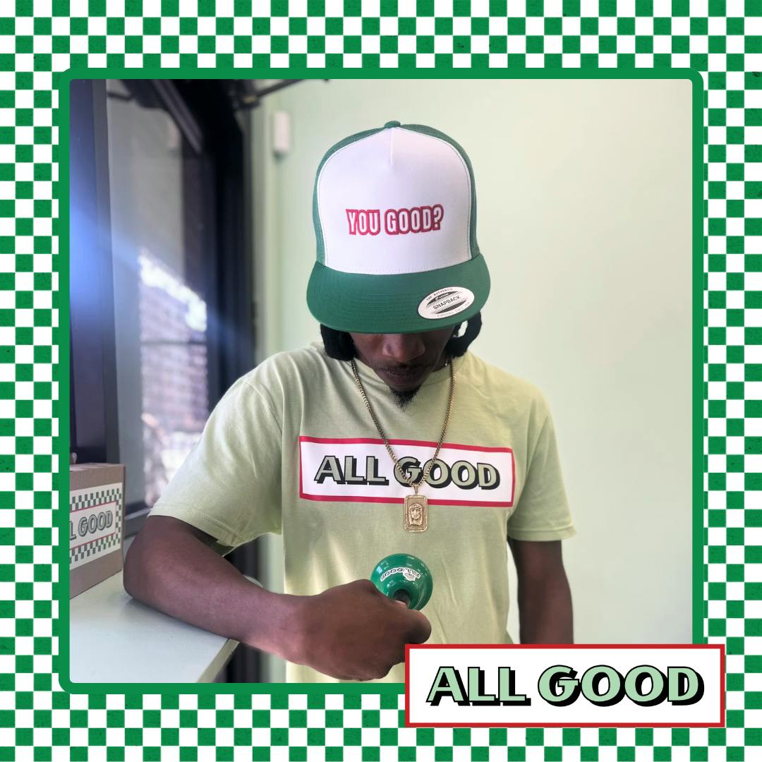 All Good | You Good? | Trucker Hat