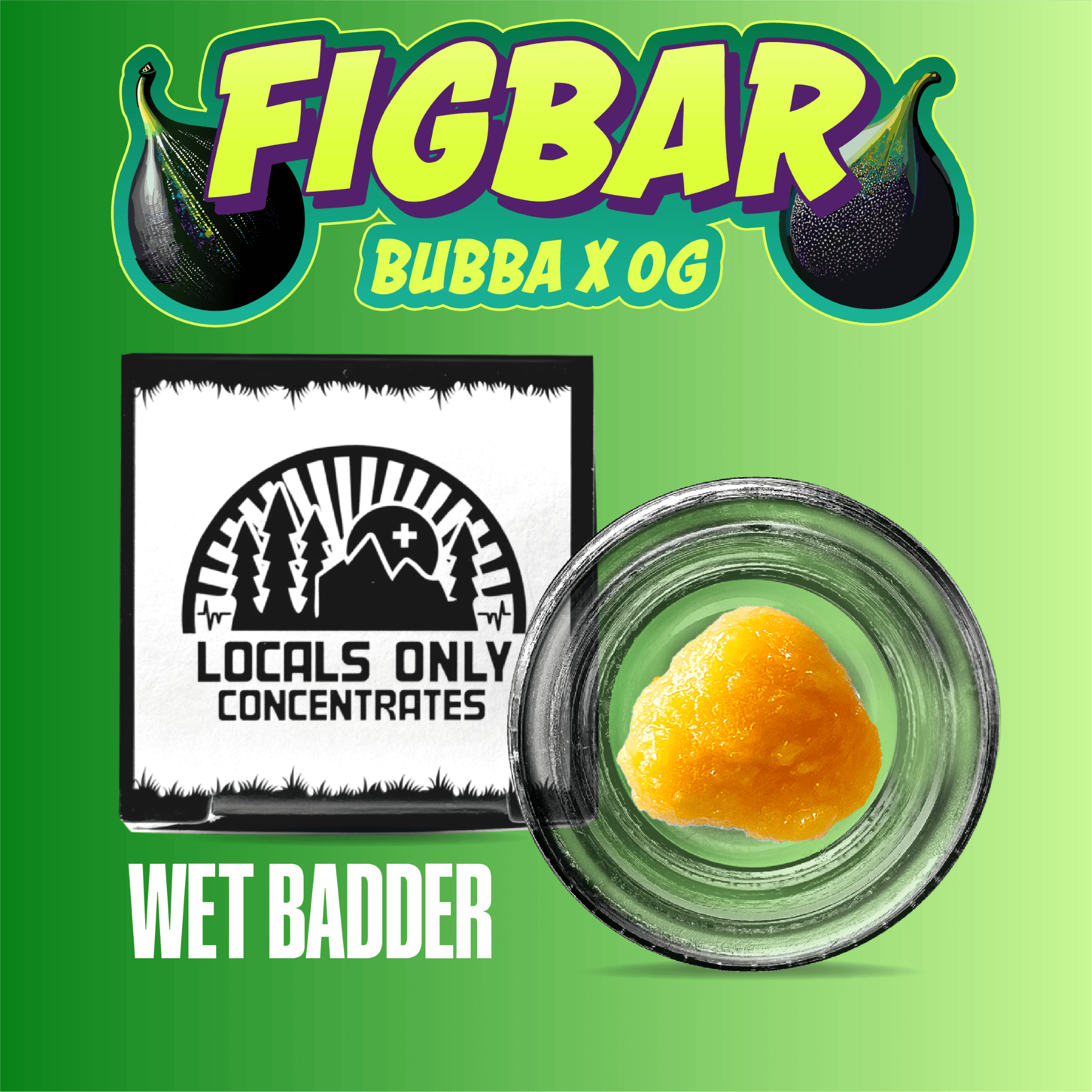 Fig Bar Wet