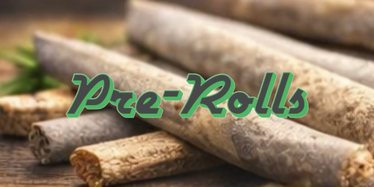 Pre Rolls
