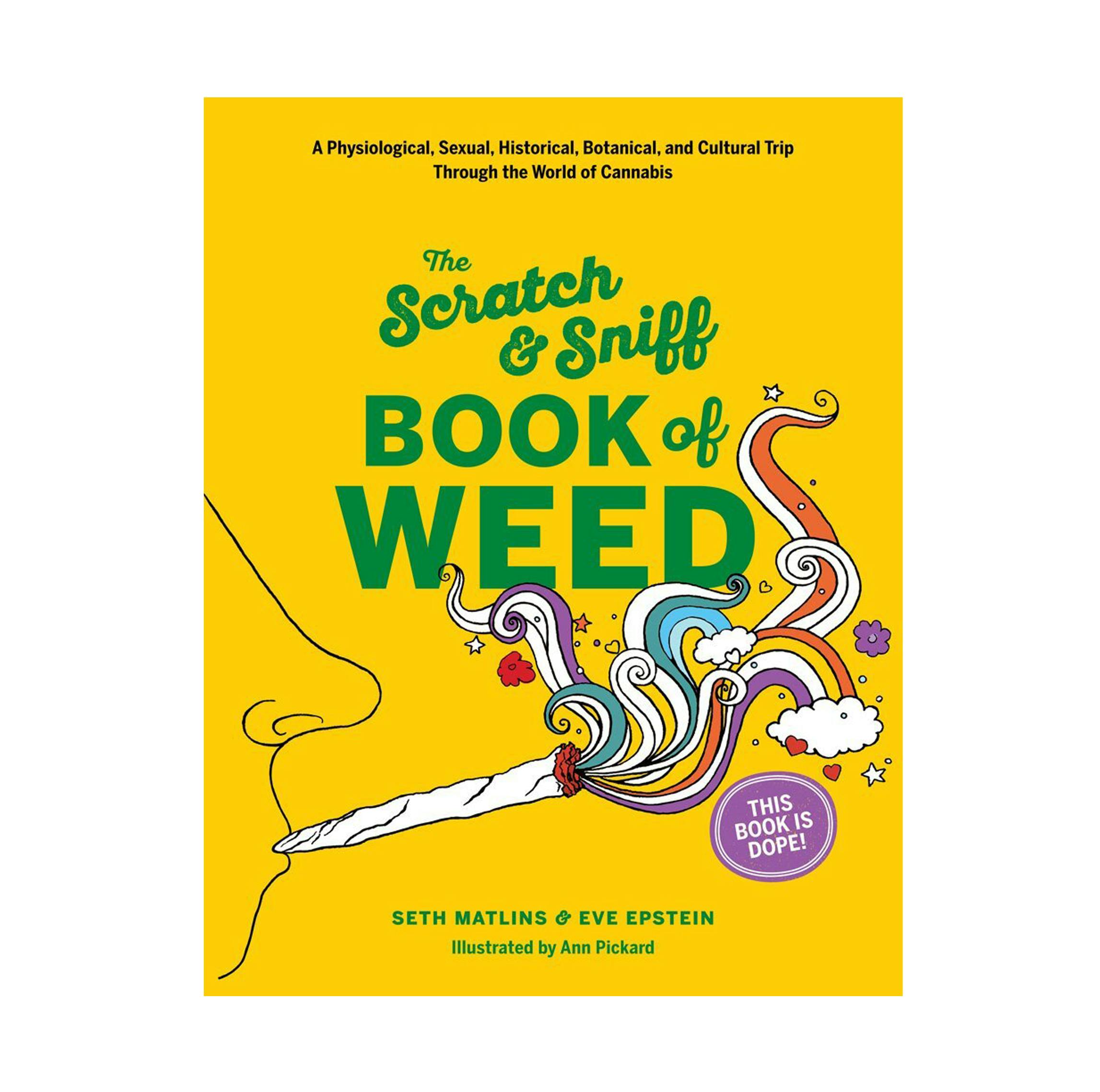 The Scratch Sniff Book Of Weed