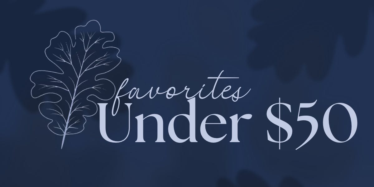 Favorites Under $50