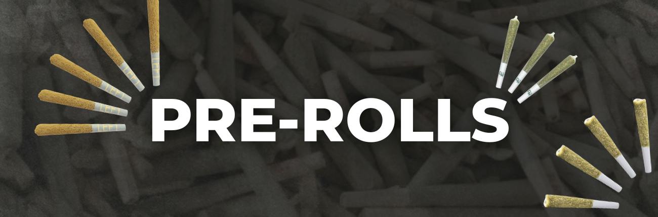 Pre Rolls