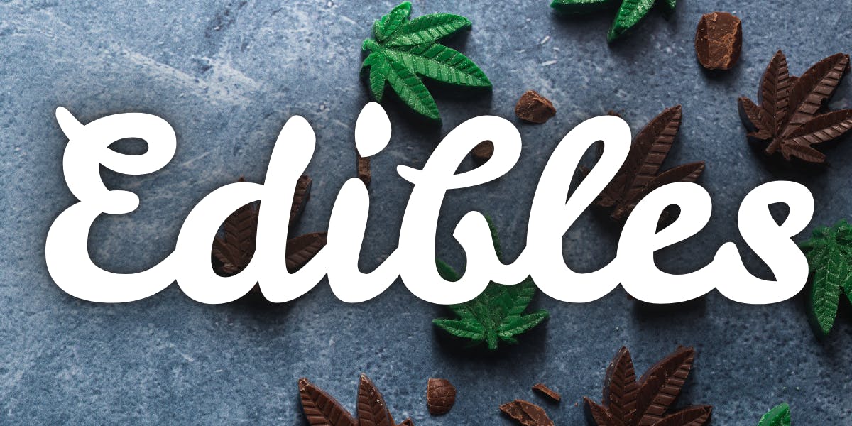 Edibles