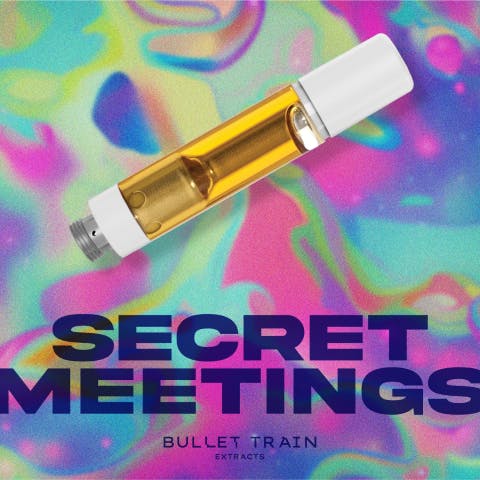 SECRET MEETINGS | LIVE RESIN CART |