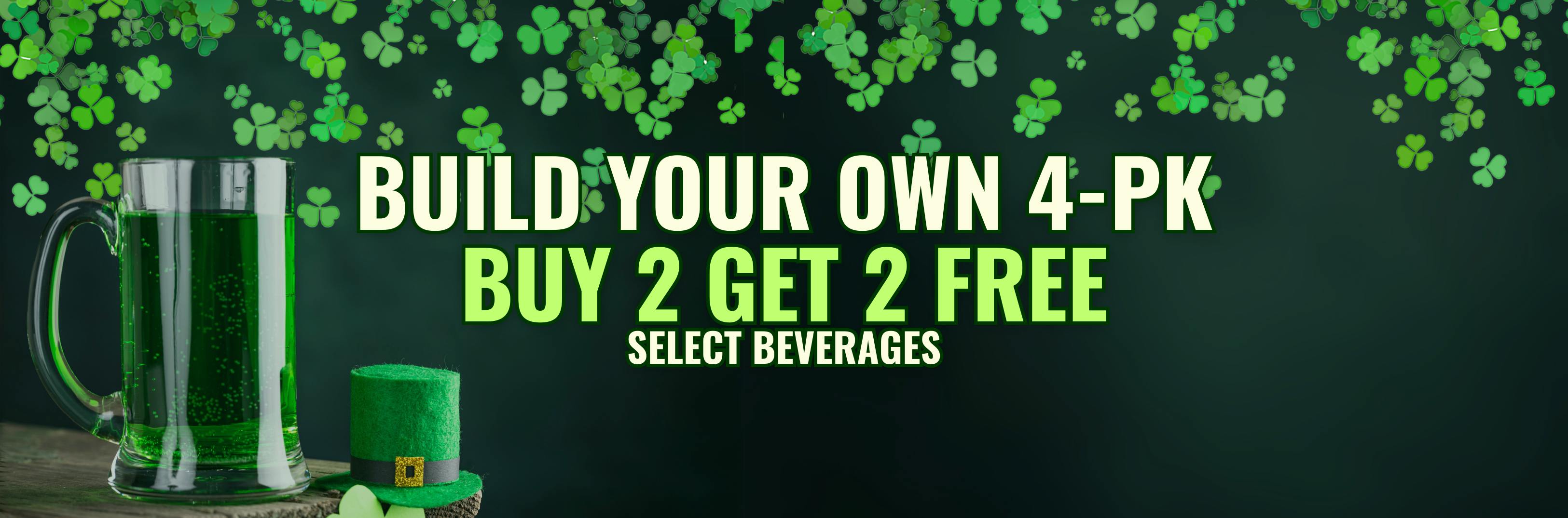 BUY 2 GET 2 FREE on Select Beverages!